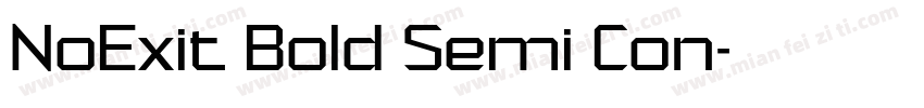 NoExit Bold Semi Con字体转换